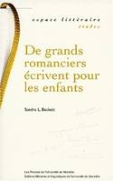 De grands romanciers écrivent pour les enfants