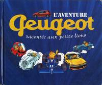 L'Aventure Peugeot racontée aux petits lions