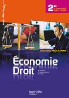 Economie Droit 2de Bac Pro - Livre élève - Ed.2010