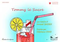 Tommy le sucre