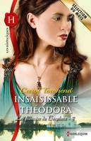 Les fiancées du Bosphore, 3, Insaisissable Théodora