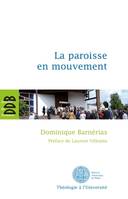 La paroisse en mouvement, L'apport des synodes diocésains français de 1983 à 2004