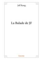 La Balade de JF