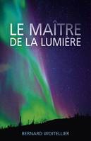 Le Maître de la Lumière