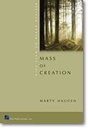 Mass of Creation - Choral / Accompaniment Edition, Revised Order of Mass 2010