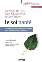 Le soi hanté, Dissociation structurelle et traitement de la traumatisation chronique