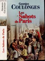 Les sabots de Paris, roman