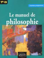 Manuel de philosophie Terminale ES, terminale ES