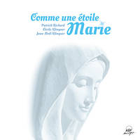 Comme une étoile, Marie