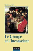 Le groupe et l'inconscient - 3ème édition - L'imaginaire groupal, L'imaginaire groupal