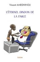 L’eternel dindon de la farce