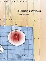 L'évier à 2 trous