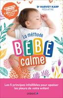 La méthode bébé calme