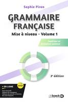 Grammaire française - Mise à niveau (vol. 1), Supérieur et formation continue