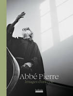 Abbé Pierre, Images d'une vie