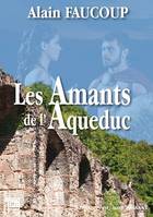 Les Amants de l'aqueduc