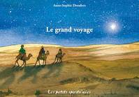 Les petits spiritu'ailes, Le grand voyage