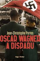 Oscar Wagner a disparu