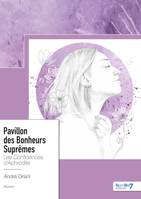 Pavillon des Bonheurs Suprêmes, Les confidences d’Aphrodite