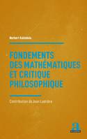 Fondements des mathématiques et critique philosophique, Contribution de Jean Ladrière