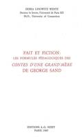 Faits et fiction: les formules pédagogiques des Contes d'une grand'mère de George Sand