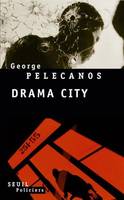 Drama City, roman