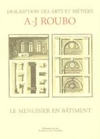 Description des arts et métiers, Le menuisier en bâtiment