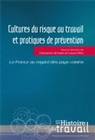 Cultures du risque au travail et pratiques de prévention, La France au regard des pays voisins
