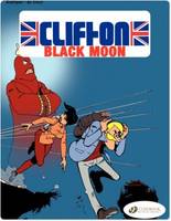 Clifton - tome 4 Black Moon