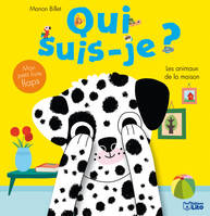 Qui suis-je ?, Les animaux de la maison