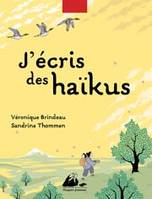 J'ECRIS DES HAIKUS