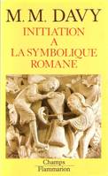 Initiation à la symbolique romane XIIe siècle