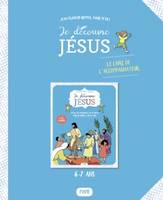 Je découvre Jésus - livret de l'accompagnateur