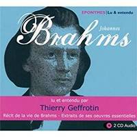 BRAHMS PAR THIERRY GEFFROTIN