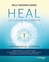 Heal - Les clés de la guérison