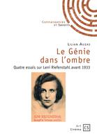 Le génie dans l'ombre, Quatre essais sur leni riefenstahl avant 1933