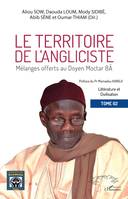 Le territoire de l'angliciste, Mélanges offerts au doyen moctar bâ