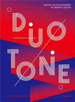 Duotone. Limited Colour Schemes in Graphic Design (Hardback) /anglais