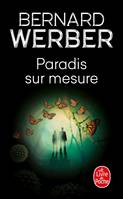 Paradis sur mesure / nouvelles, nouvelles