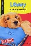 Mes animaux préférés, LENNY, LE CHIOT PARESSEUX N610