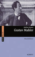 Gustav Mahler, Musikführer