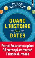 Points Histoire Quand l'histoire fait dates