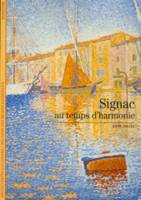 Signac, Au Temps d'Harmonie