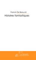 Histoires fantastiques