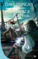 2, La septième épée Tome II : Le voyage du saphir, La Septième Épée, T2