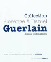 Collection Florence et Daniel Guerlain, dessins contemporains