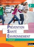 Prévention Santé Environnement 2ème Bac pro - élève (Acteurs de prévention) - 2016