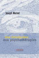 Une Introduction Aux Psychotherapies