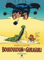 Boulouloum & Guiliguili, 2, Boulouloum et Guiliguili, L'Intégrale - Tome 2 - Boulouloum et Guiliguili, L'Intégrale (1982 - 2008)