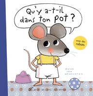 Qu'y a-t-il dans ton pot ? Un livre pour passer du pot aux toilettes, Un livre pour passer du pot aux toilettes